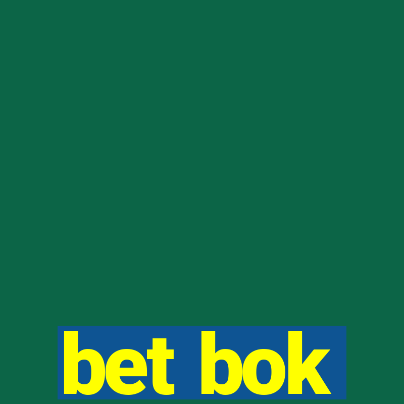 bet bok