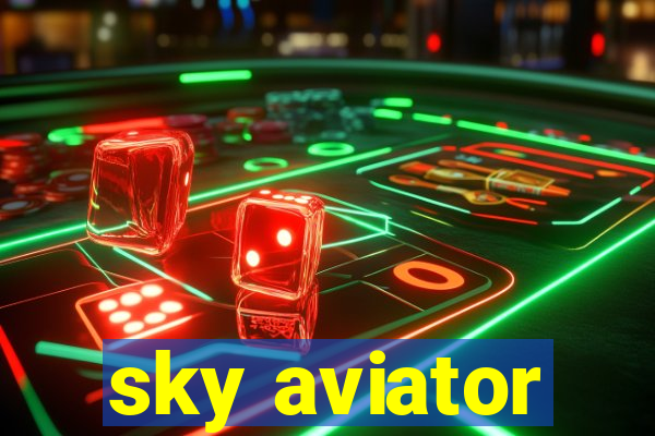 sky aviator