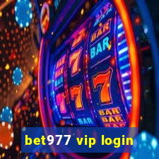 bet977 vip login