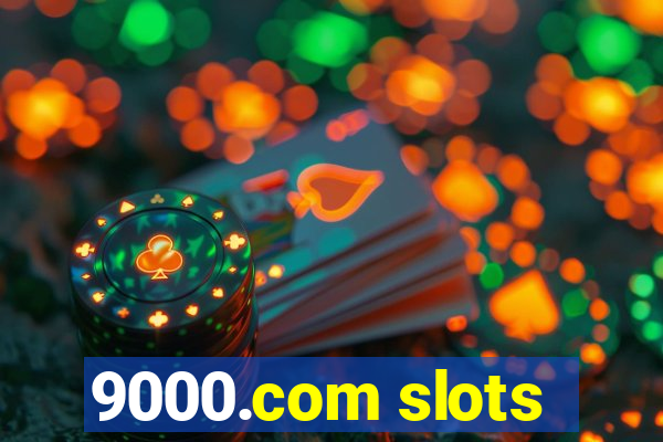 9000.com slots