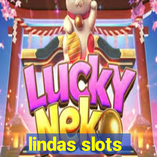 lindas slots