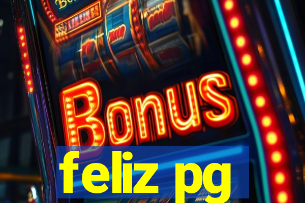 feliz pg