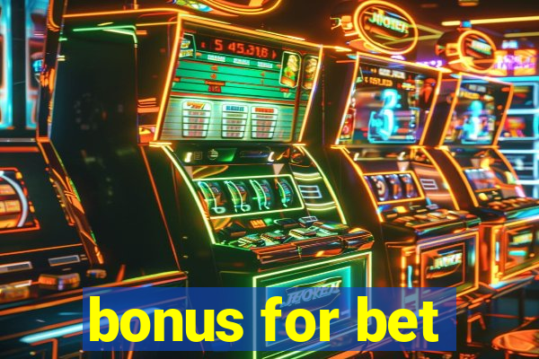 bonus for bet