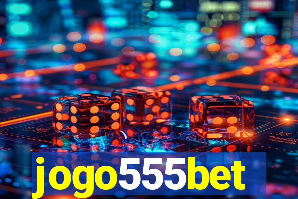 jogo555bet