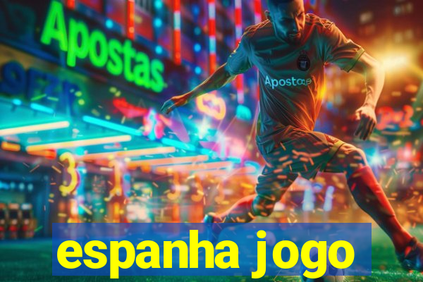 espanha jogo