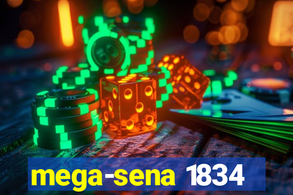 mega-sena 1834