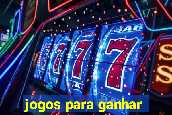 jogos para ganhar