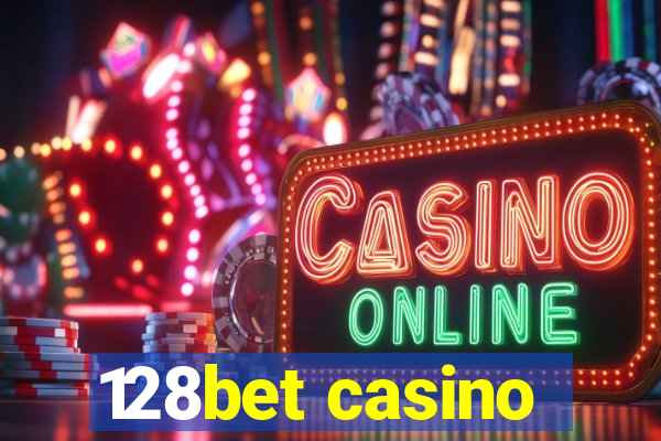 128bet casino