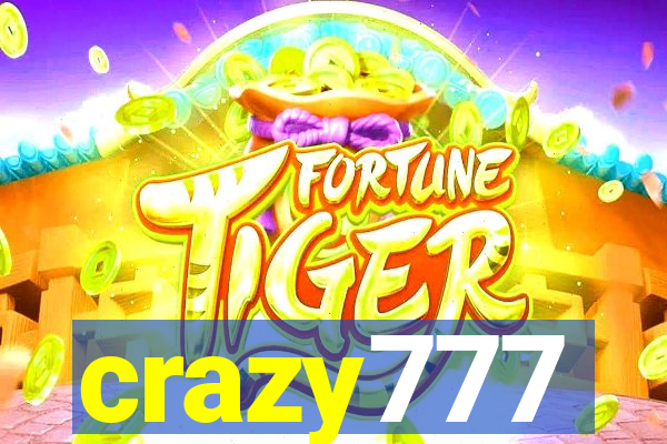 crazy777