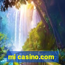 mi casino.com