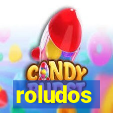 roludos