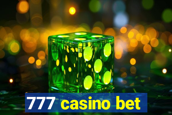 777 casino bet