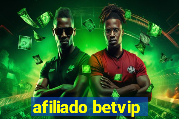 afiliado betvip