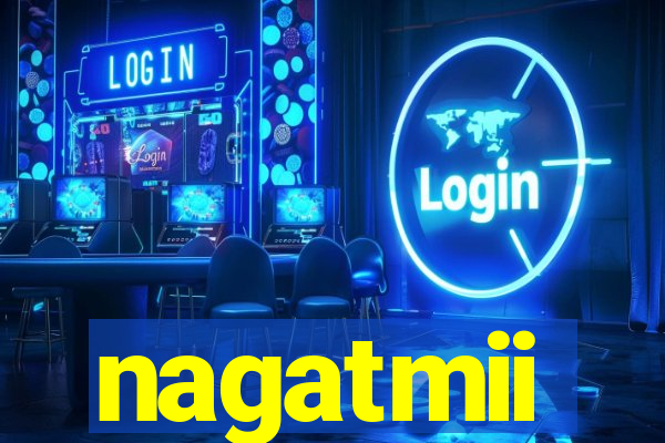 nagatmii