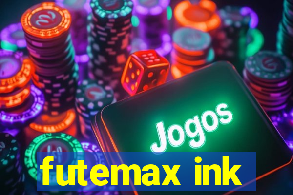 futemax ink