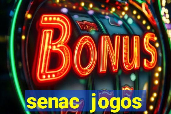 senac jogos digitais bacharelado