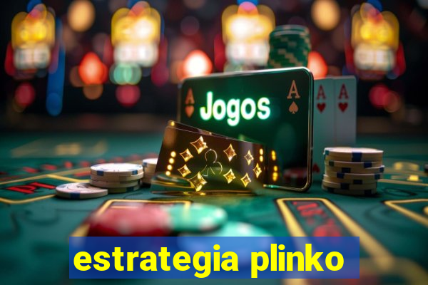 estrategia plinko