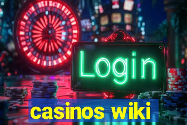 casinos wiki