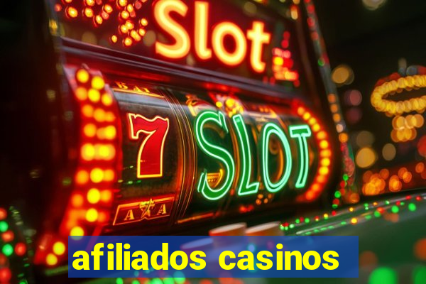 afiliados casinos