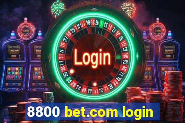 8800 bet.com login