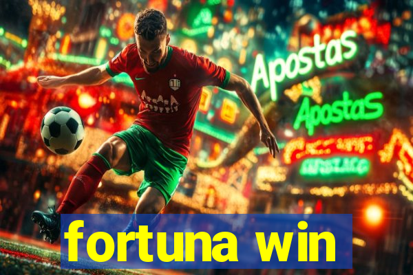 fortuna win