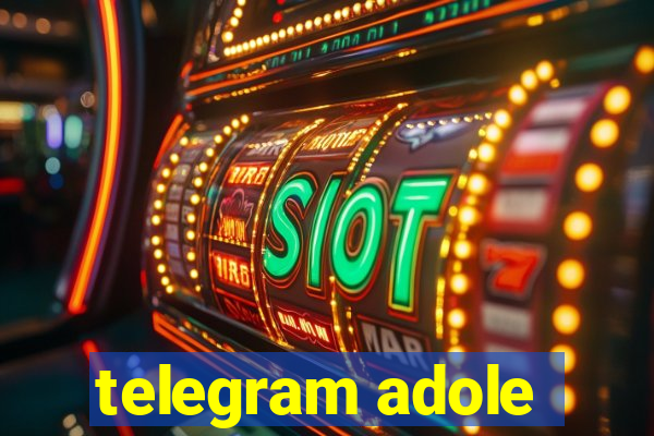 telegram adole