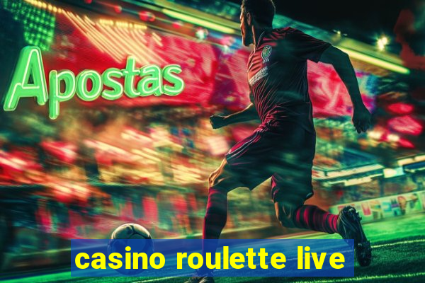 casino roulette live