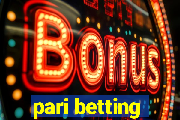 pari betting