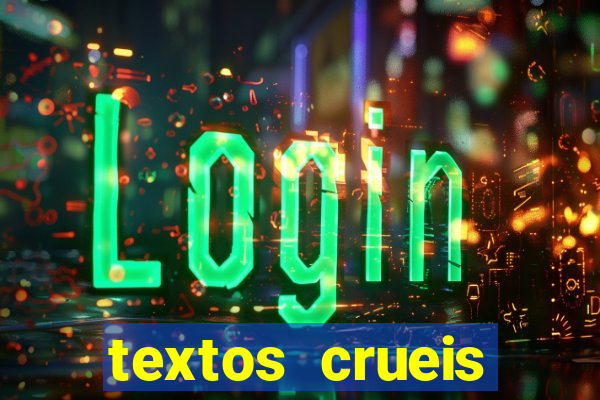 textos crueis demais para serem lidos rapidamente pdf