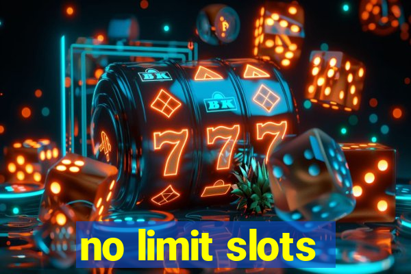 no limit slots