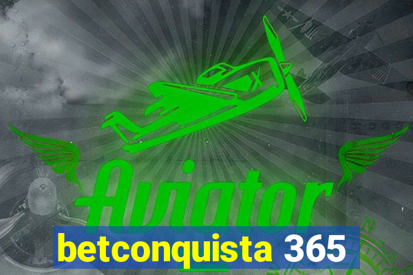 betconquista 365