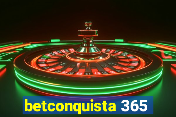 betconquista 365