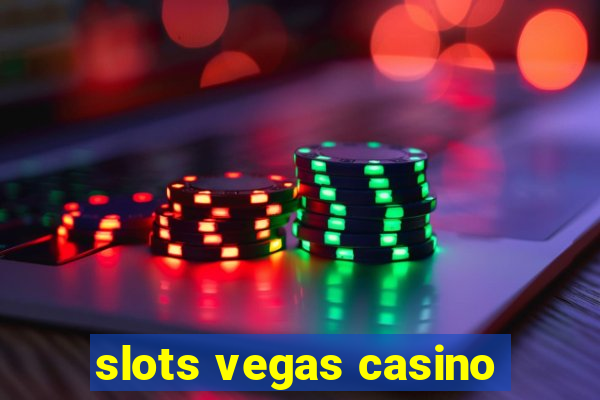 slots vegas casino