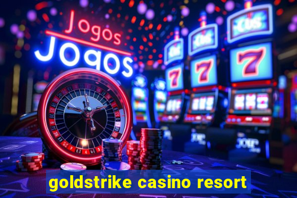 goldstrike casino resort