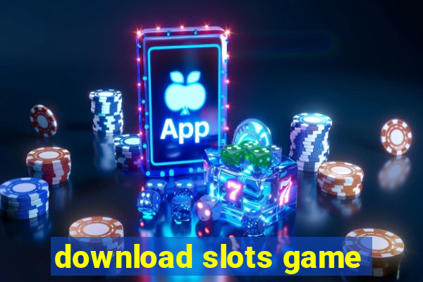 download slots game