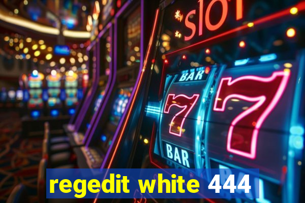 regedit white 444