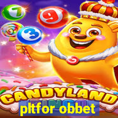 pltfor obbet