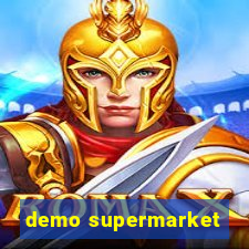 demo supermarket