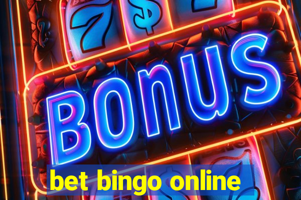 bet bingo online