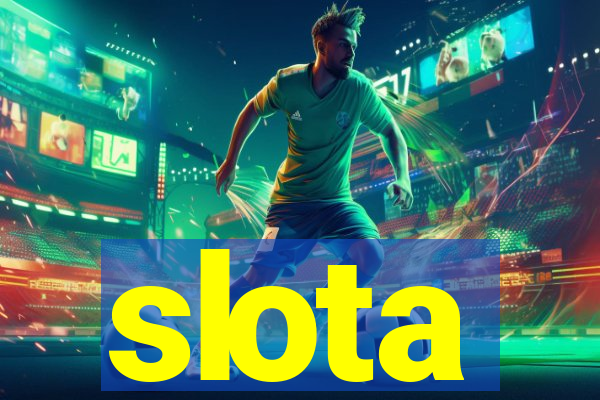 slota