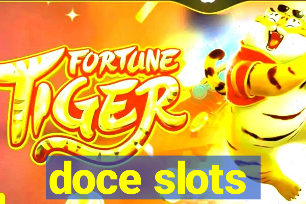 doce slots