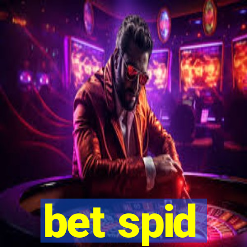 bet spid