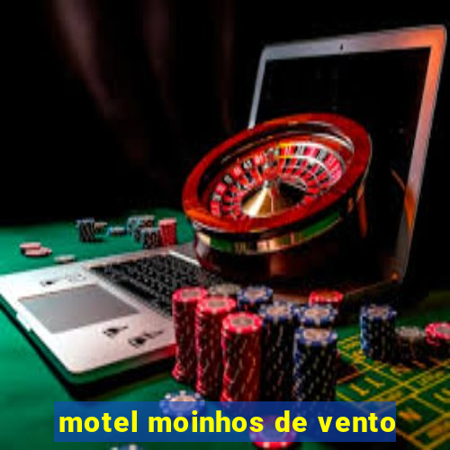 motel moinhos de vento