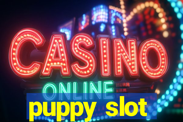 puppy slot