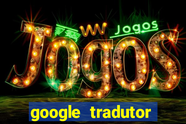 google tradutor nórdico antigo