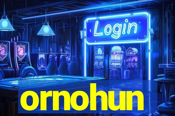 ornohun