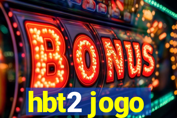 hbt2 jogo