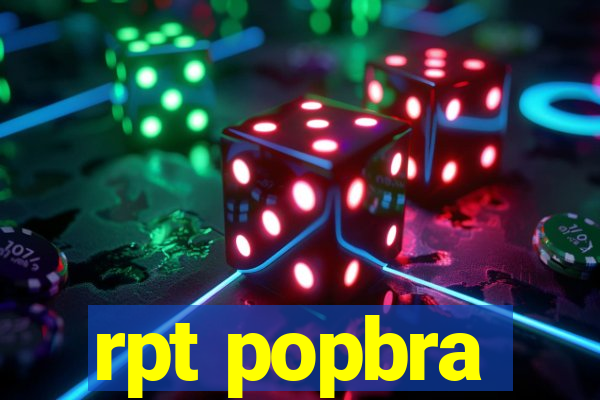 rpt popbra