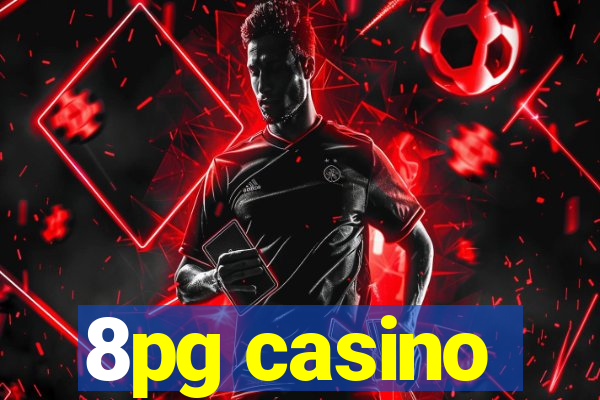 8pg casino