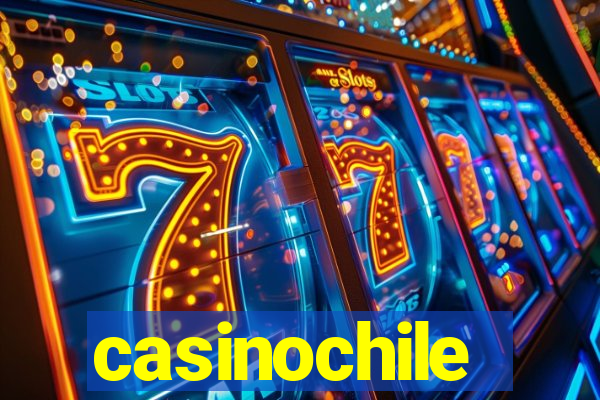 casinochile